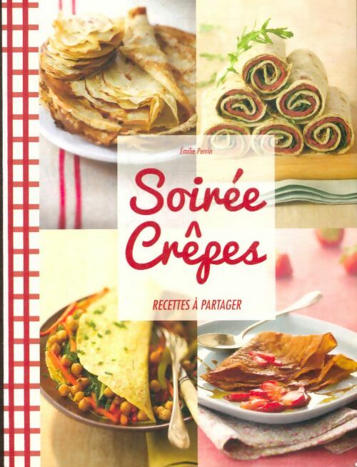 Livrenpoche : Soirée crêpes - Emilie Perrin - Livre