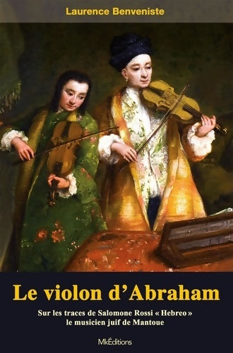 Livrenpoche : Le violon d'Abraham - Laurence Benveniste - Livre