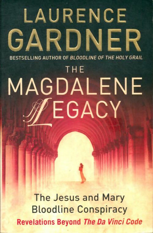 Livrenpoche : The Magdalene legacy - Laurence Gardner - Livre