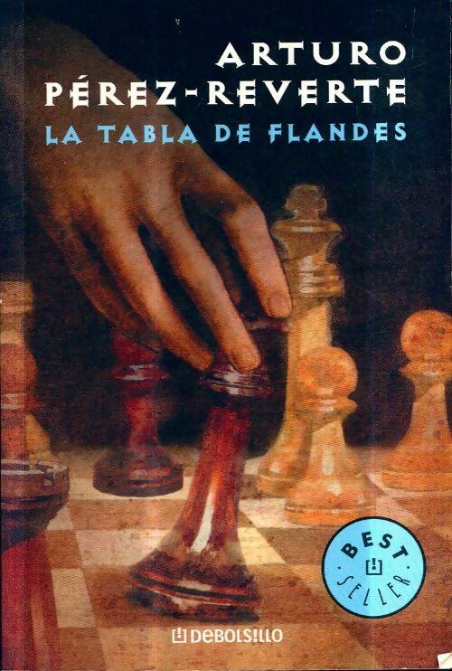 Livrenpoche : La tabla de Flandes - Arturo Pérez-Reverte - Livre