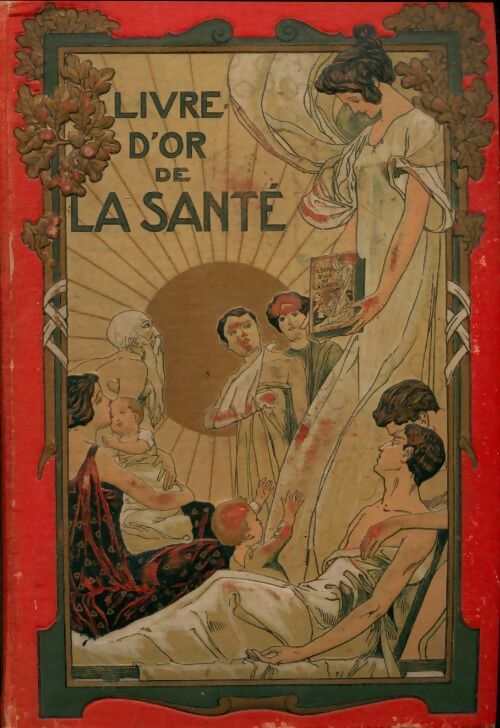 Livrenpoche : Livre d'or de la santé Tome I - Professeur Platen - Livre