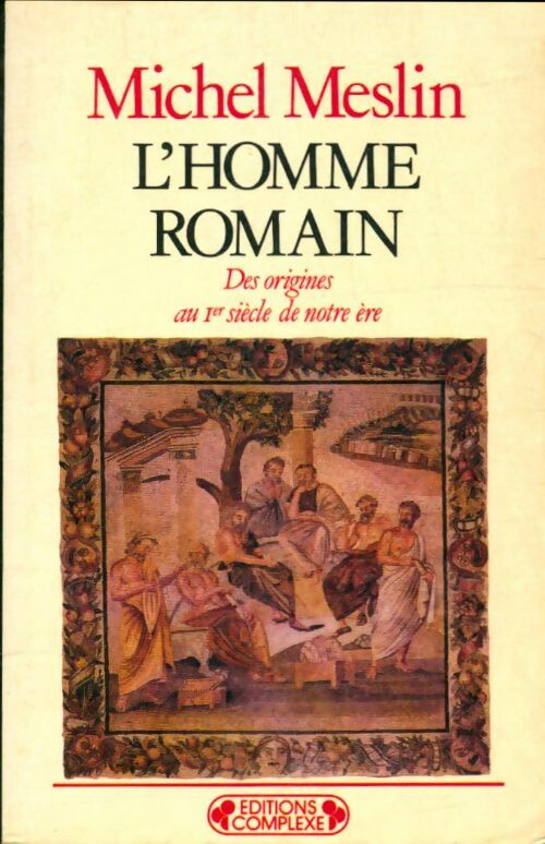 Livrenpoche : L'homme romain - Michel Meslin - Livre
