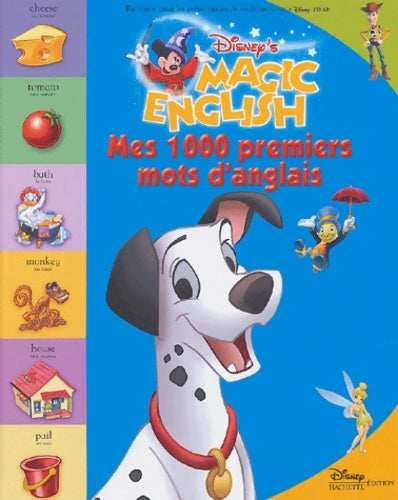 Livrenpoche : Mes 1000 premiers mots d'anglais magic english - Walt Disney - Livre