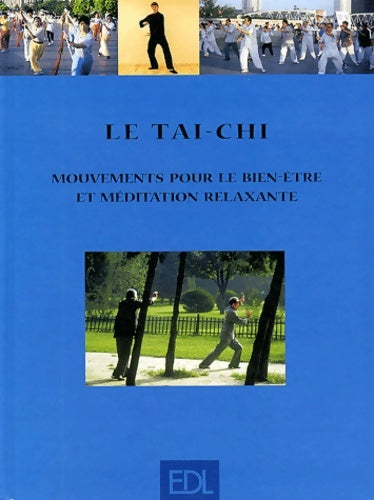 Livrenpoche : Le tai-chi. Mouvements pour le bien-être et méditation relaxante - Thomas Methfessel - Livre