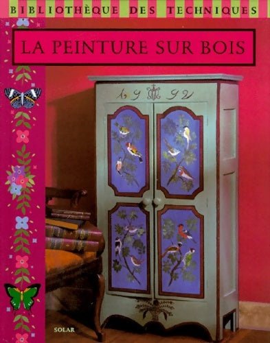 Livrenpoche : Peinture sur bois - Frédérique Crestin-Billet - Livre