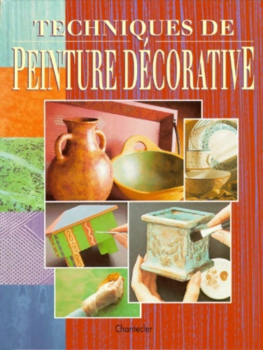 Livrenpoche : Techniques de peinture décorative - Collectif - Livre