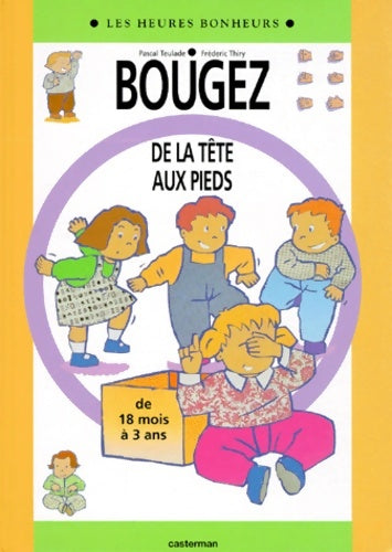 Livrenpoche : Bougez de la tête aux pieds - Pascal Teulade - Livre