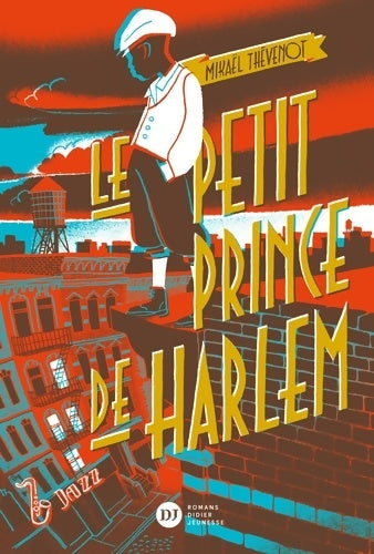 Livrenpoche : Le petit prince de Harlem - Mikaël Thévenot - Livre