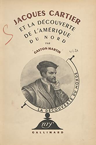 Livrenpoche : Jacques Cartier et la découverte de l'Amérique du Nord - Gaston-Martin - Livre