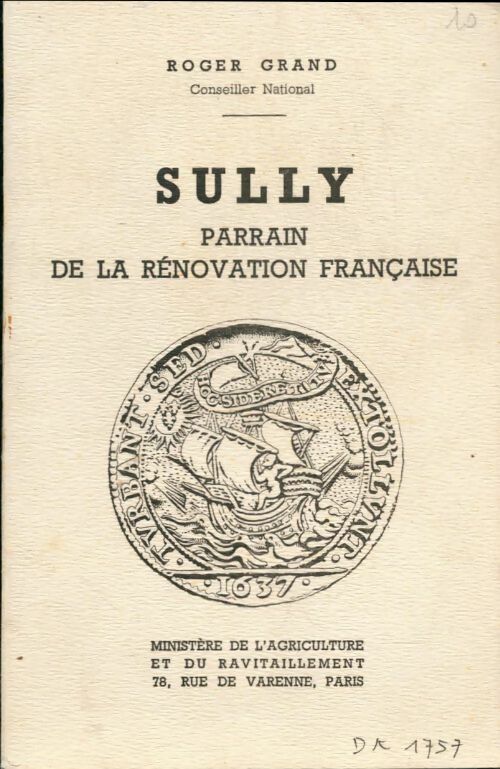 Livrenpoche : Sully parrain de la rénovation française - Roger Grand - Livre