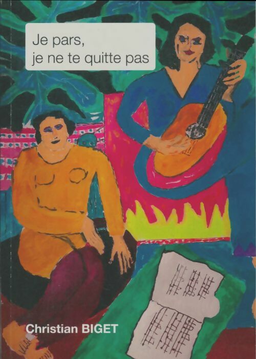 Livrenpoche : Je pars, je ne te quitte pas - Christian Biget - Livre
