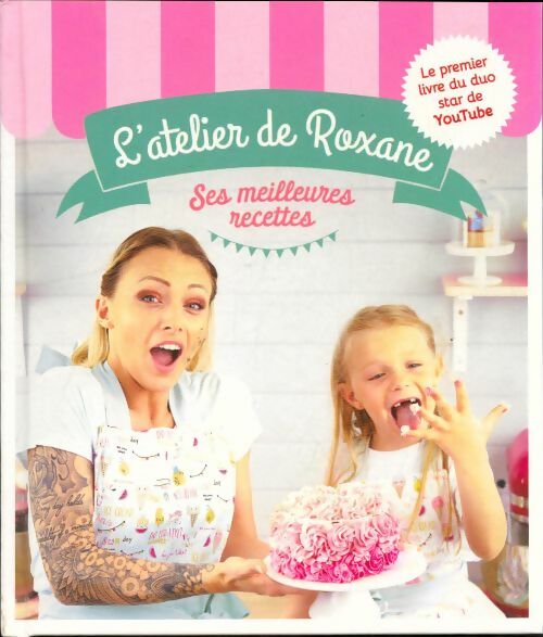 Livrenpoche : L'atelier de Roxane - Roxane - Livre