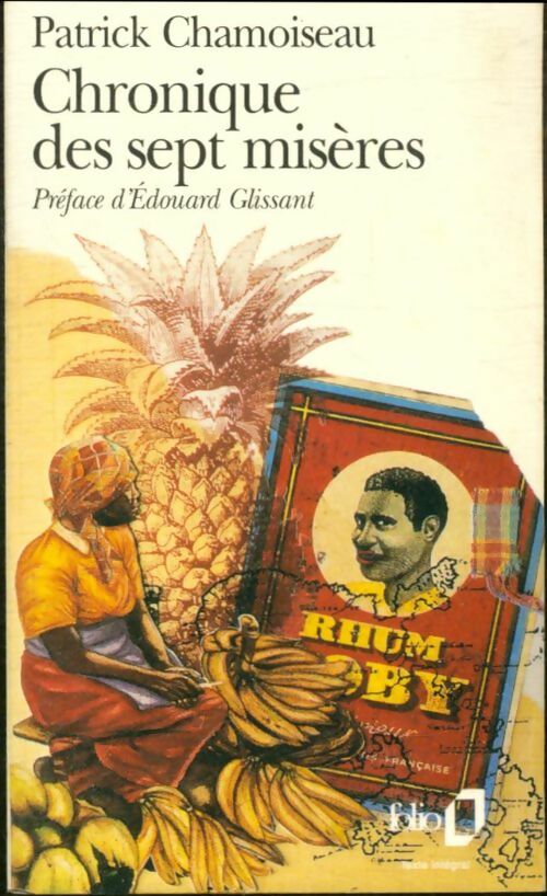Livrenpoche : Chronique des sept misères / Paroles de djobeurs - Patrick Chamoiseau - Livre