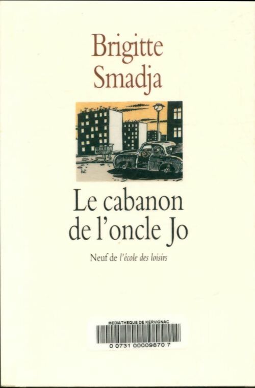 Livrenpoche : Le cabanon de l'oncle Jo - Brigitte Smadja - Livre