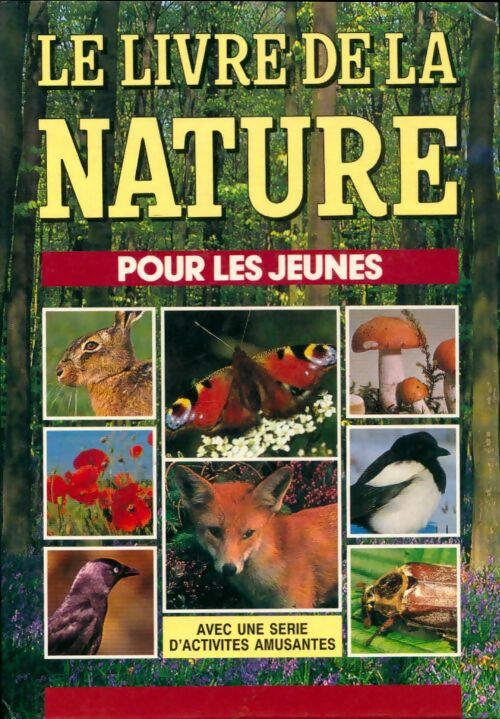 Livrenpoche : Le livre de la nature pour les jeunes - Collectif - Livre