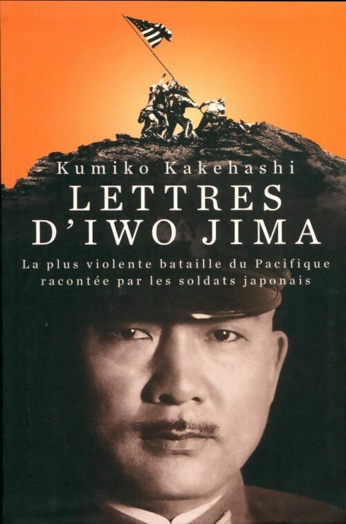 Livrenpoche : Lettres d'Iwo Jima - Kumiko Kakehashi - Livre