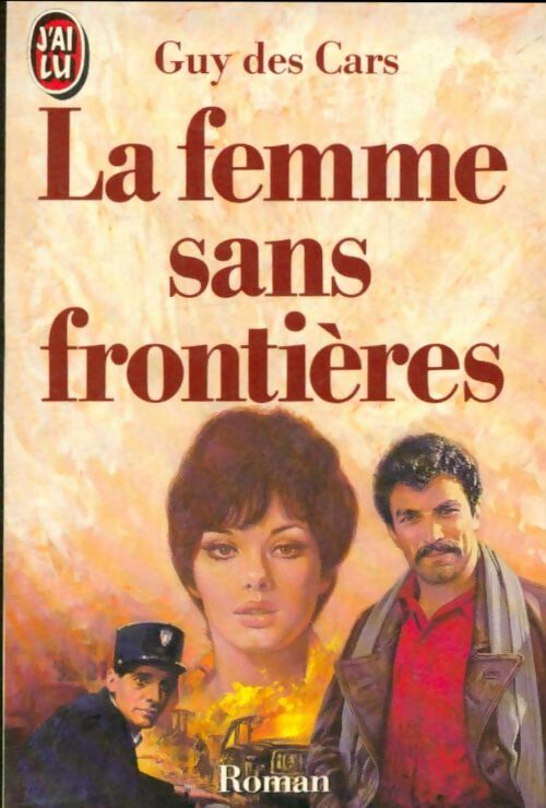 Livrenpoche : La femme sans frontières - Guy Des Cars - Livre