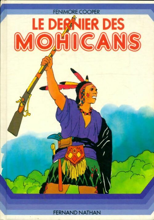 Livrenpoche : Le dernier des Mohicans - Francis Cooper - Livre