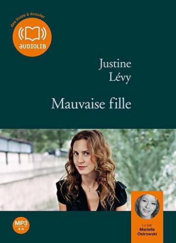 Livrenpoche : Mauvaise fille - Justine Lévy - Livre