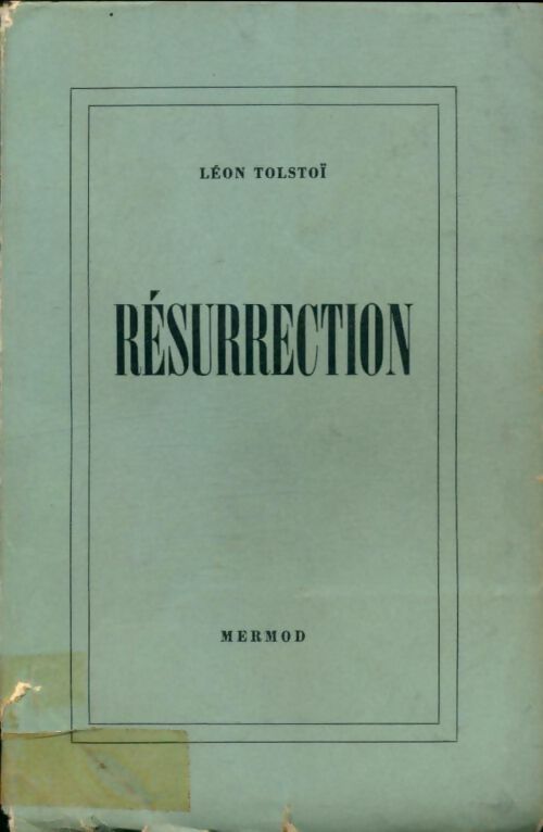 Livrenpoche : Résurrection Tome I - Comte Léon L. Tolstoï - Livre