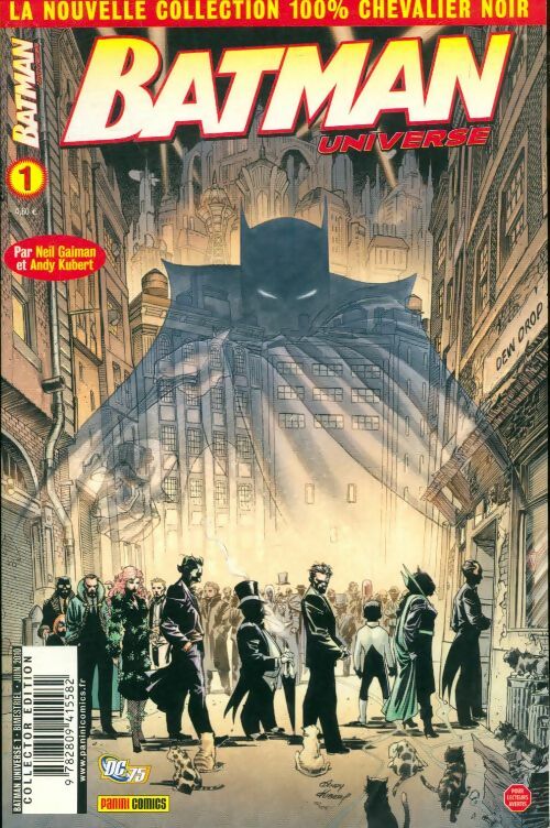 Livrenpoche : Batman universe n°1 : Qu'est-il arrivé au chevalier costumé ? - Collectif - Livre