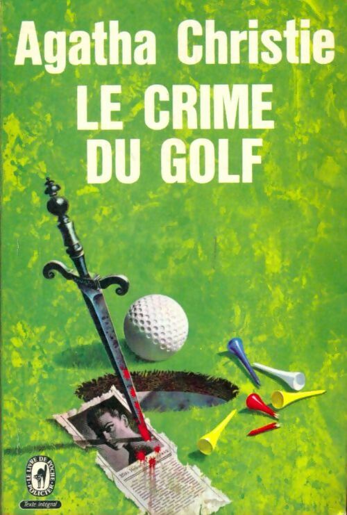 Livrenpoche : Le crime du golf - Agatha Christie - Livre