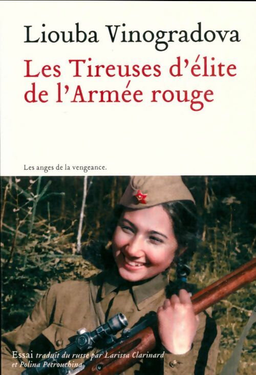 Livrenpoche : Les tireuses d'élite de l'Armée Rouge - Liouba Vinogradova - Livre