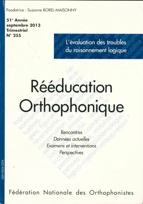 Livrenpoche : Rééducation orthophonique n°255 : L'évaluation des troubles du raisonnement logique - Collectif - Livre