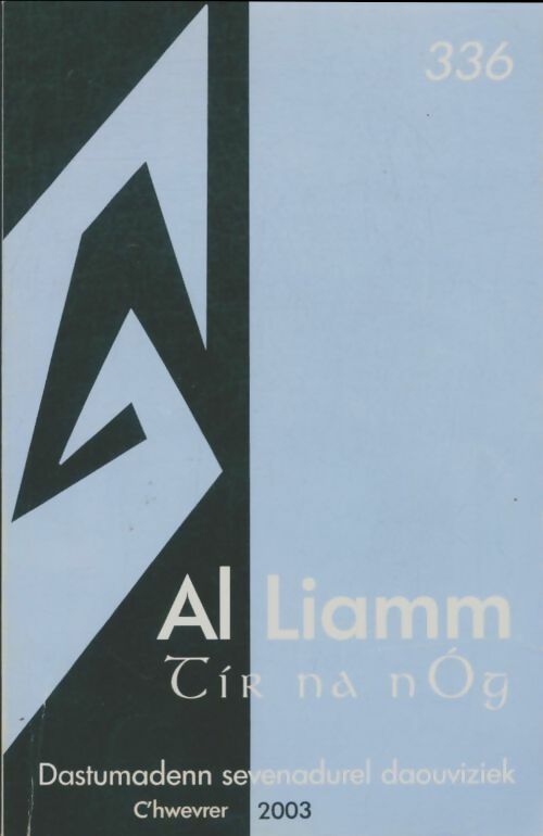 Livrenpoche : Al liamm n°336 - Collectif - Livre