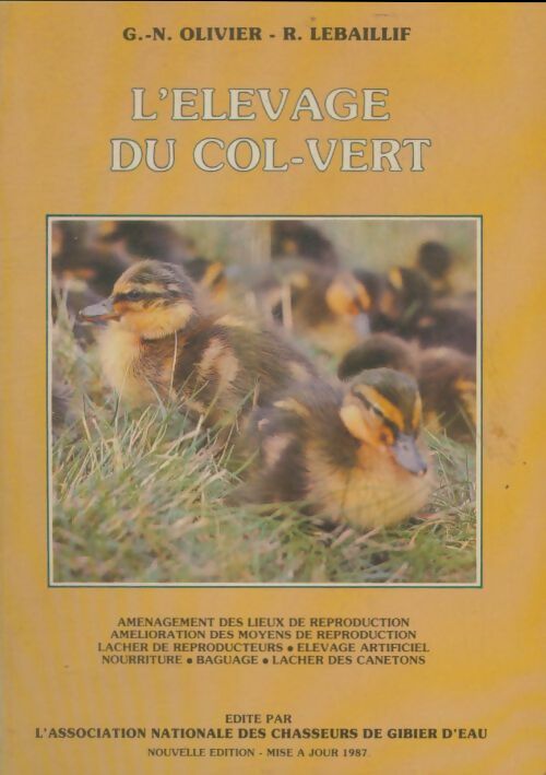 Livrenpoche : L'Élevage du col-vert - Guy Noël Olivier - Livre