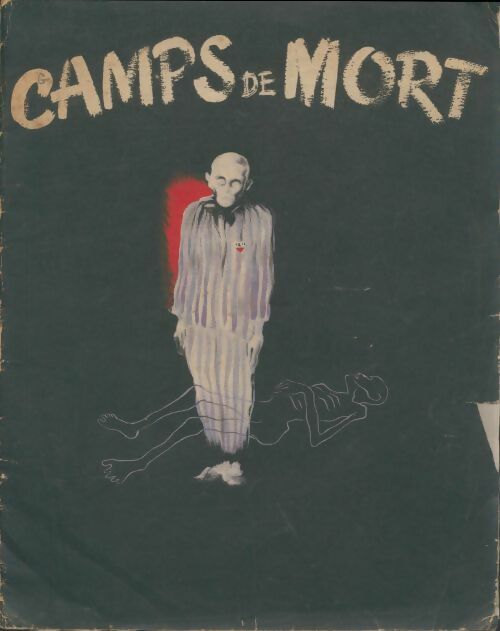 Livrenpoche : Camps de mort - Gaucher Irène - Livre