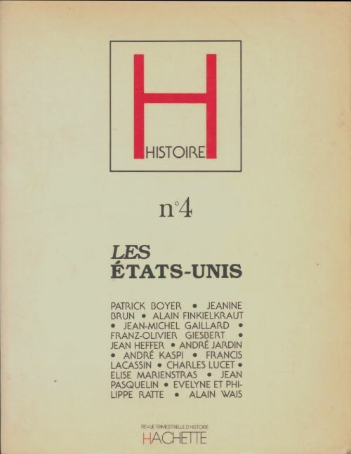 Livrenpoche : H Histoire n°4 : Les Etats-Unis hachette - Collectif - Livre