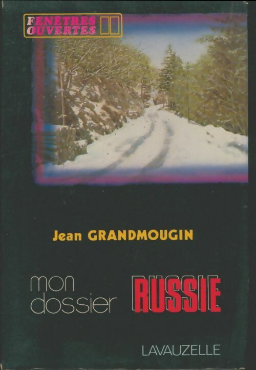 Livrenpoche : Mon dossier Russie - Jean Grandmougin - Livre