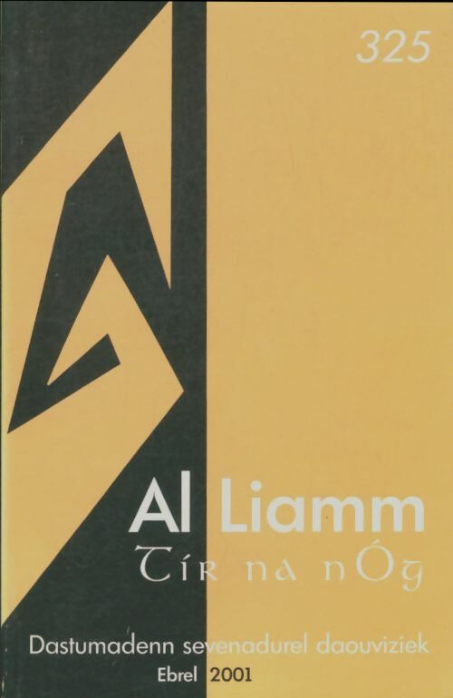 Livrenpoche : Al liamm n°325 - Collectif - Livre
