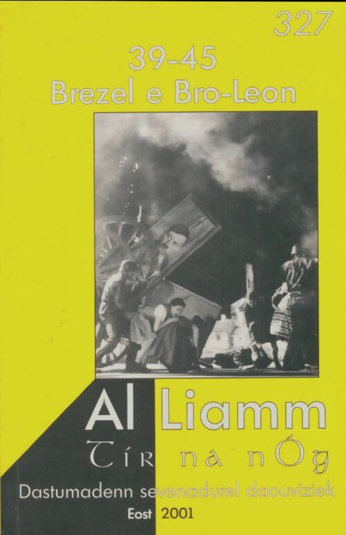 Livrenpoche : Al liamm n°327 - Collectif - Livre