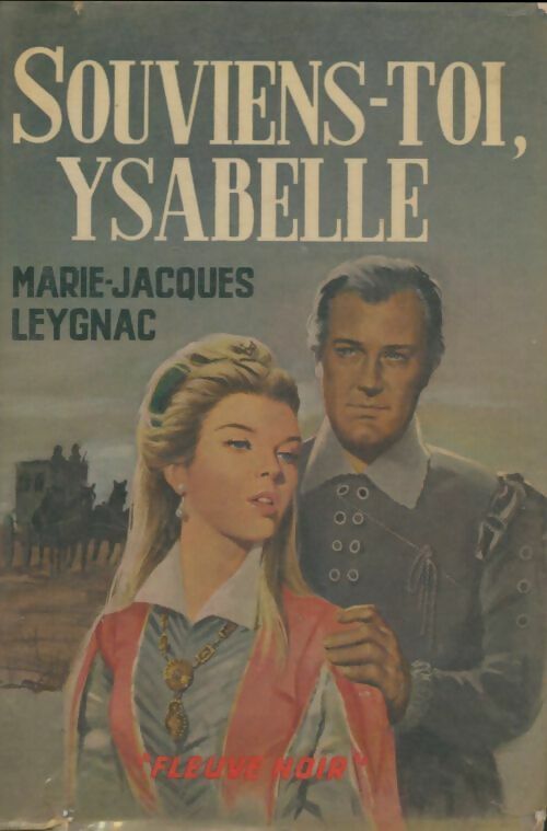 Livrenpoche : Souviens-Toi, Isabelle - Leygnac Marie-Jacques - Livre