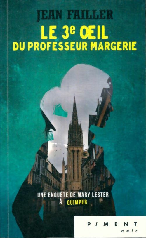 Livrenpoche : Le 3e oeil du professeur margerie - Jean Failler - Livre
