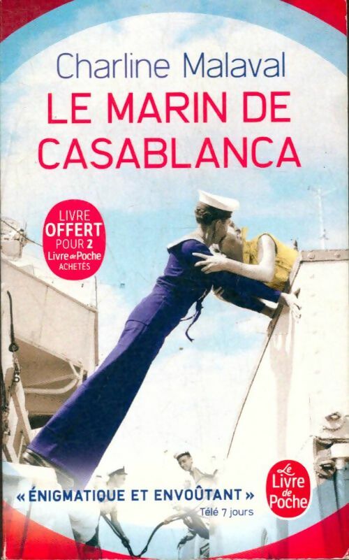 Livrenpoche : Le marin de Casablanca - Charline Malaval - Livre