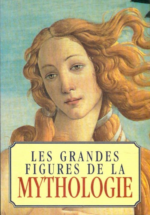 Livrenpoche : Les grandes figures de la mythologie - Collectif - Livre