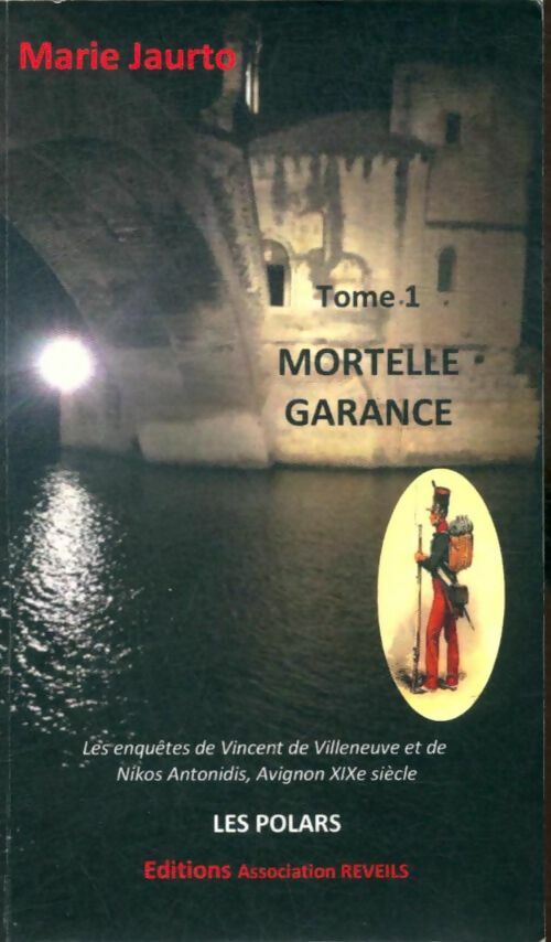 Livrenpoche : Mortelle Garance - Marie Jaurto - Livre