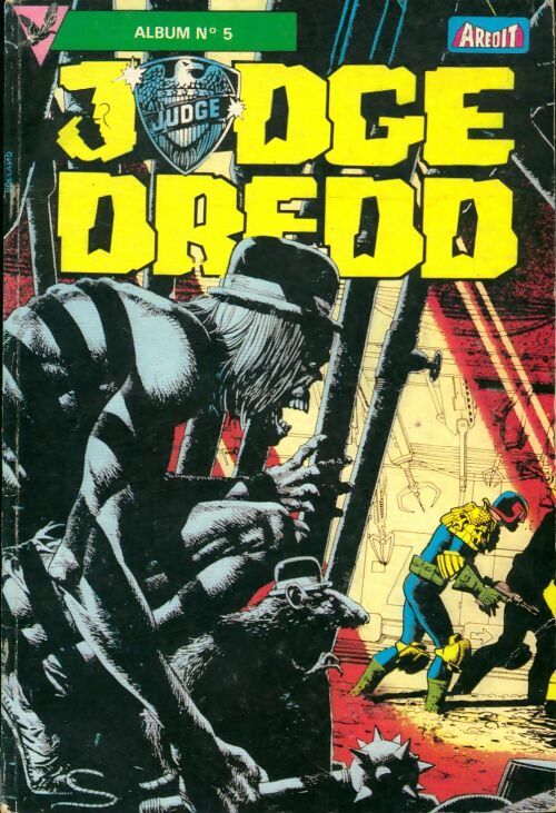 Livrenpoche : Judge Dredd Album n°5 : 15 à 17 - Collectif - Livre