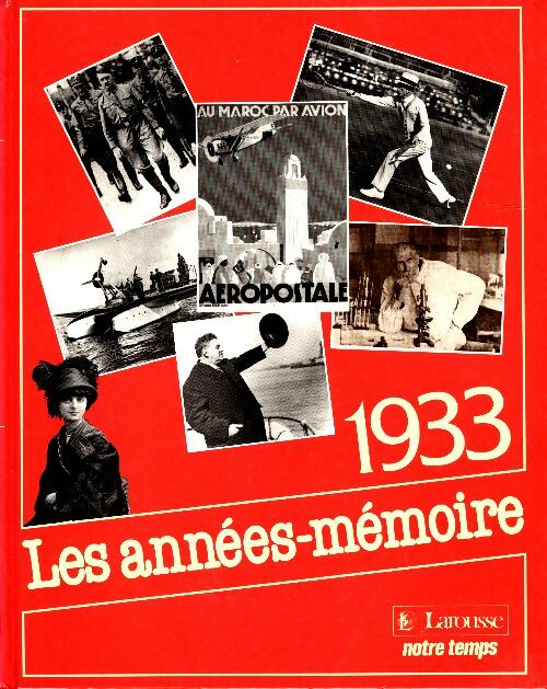 Livrenpoche : Les années mémoire : 1933 - Collectif - Livre