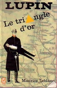 Livrenpoche : Le triangle d'or - Maurice Leblanc - Livre