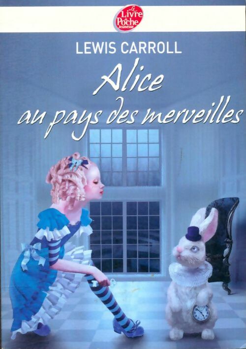 Livrenpoche : Alice au pays des merveilles - Lewis Carroll - Livre