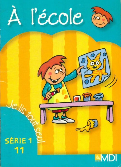 Livrenpoche : Je lis tout seul série 1 : À l'école - Collectif - Livre