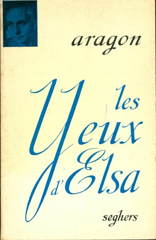 Livrenpoche : Les yeux d'Elsa - Louis Aragon - Livre