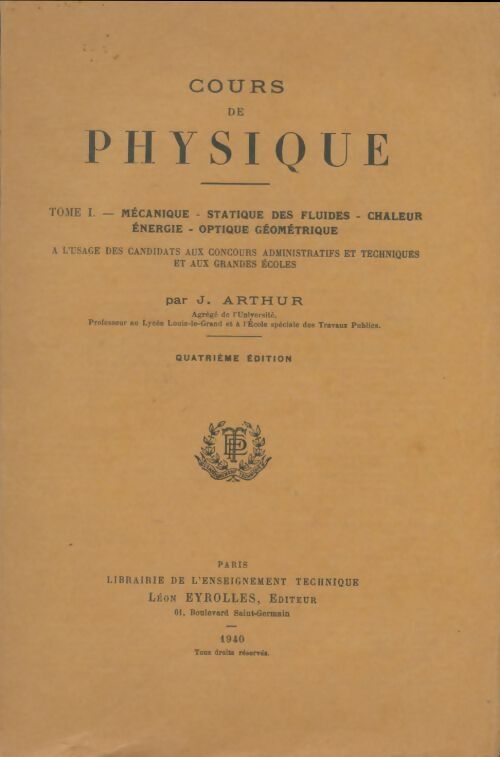 Livrenpoche : Cours de physique Tome I - J. Arthur - Livre