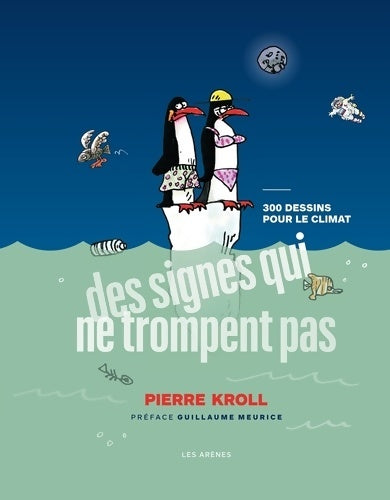Livrenpoche : Des signes qui ne trompent pas - Pierre Kroll - Livre