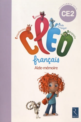 Livrenpoche : C. L. E. O. CE2 - aide-mémoire - nouveau programme 2016 - Antoine Fetet - Livre