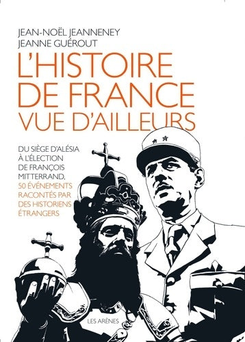 Livrenpoche : L'Histoire de France vue d'ailleurs - Jean-Noël Jeanneney - Livre